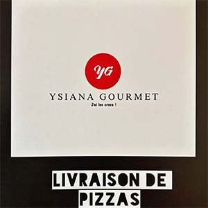 Ysiana Gourmet livraison de pizza partenaire de RNB-FM